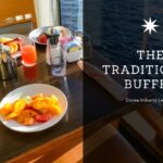 Cruise Industry Leaders Confirm: The Days Of The Traditional Buffet Are Over